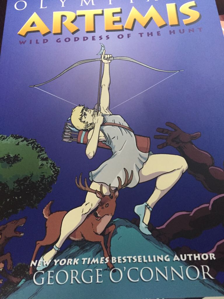 Olympians 9 - Artemis: Wild Goddess Of The Hunt