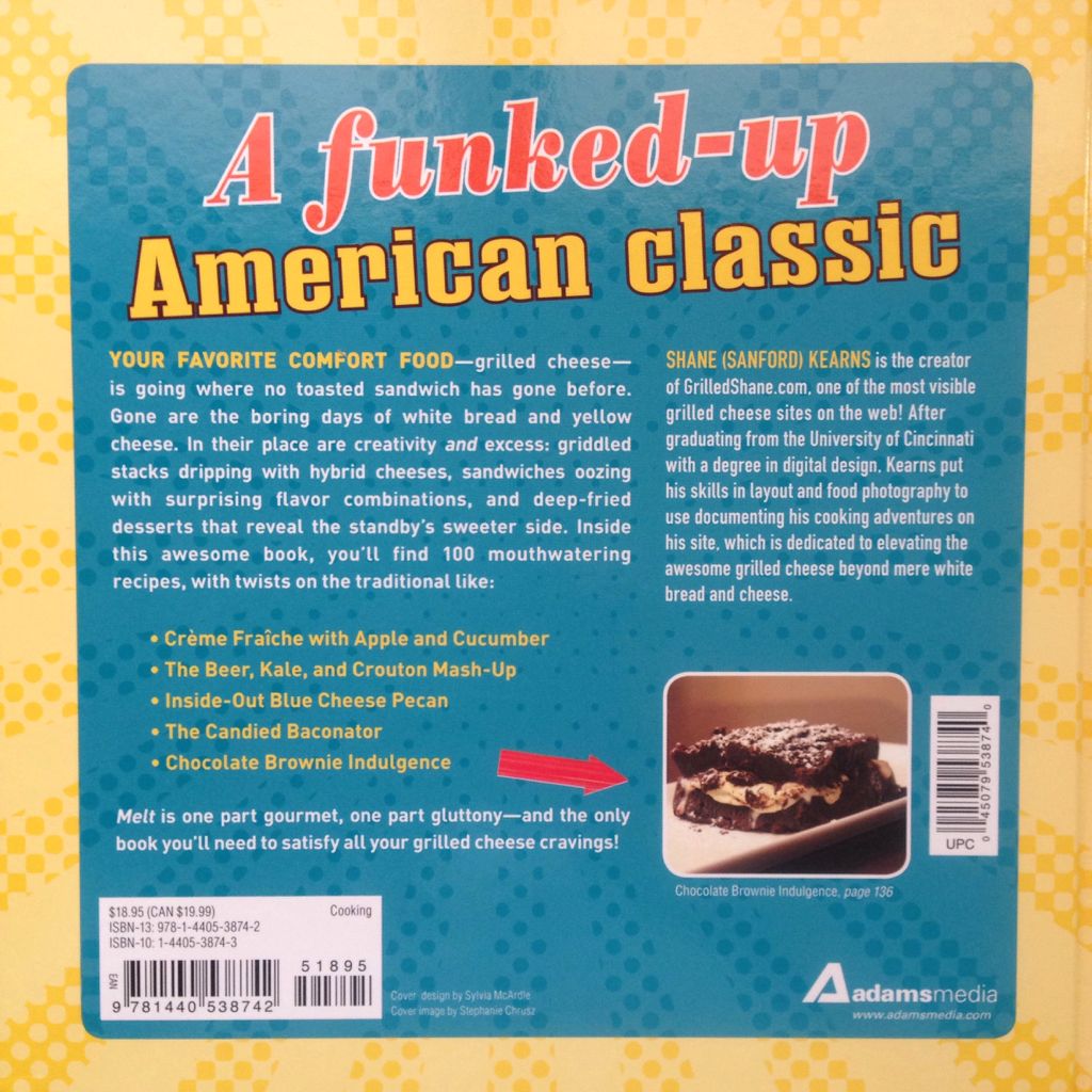 Melt: 100 Amazing Adventures in Grilled Cheese - Shane Kearns (Adams Media (November 18, 2012) - Hardcover) book collectible [Barcode 9781440538742] - Main Image 2