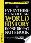 Everything You Need to Ace World History in One Big Fat Notebook - Workman Publishing (Workman Publishing Co., Inc. - Hardcover) book collectible [Barcode 9780761160946] - Main Image 1