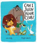 Can I Join Your Club? - John Kelly book collectible [Barcode 9781610675932] - Main Image 1