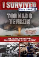 I Survived True Stories: Tornado Terror