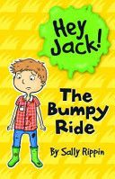 Hey Jack #9: The Bumpy Ride (Chapter)