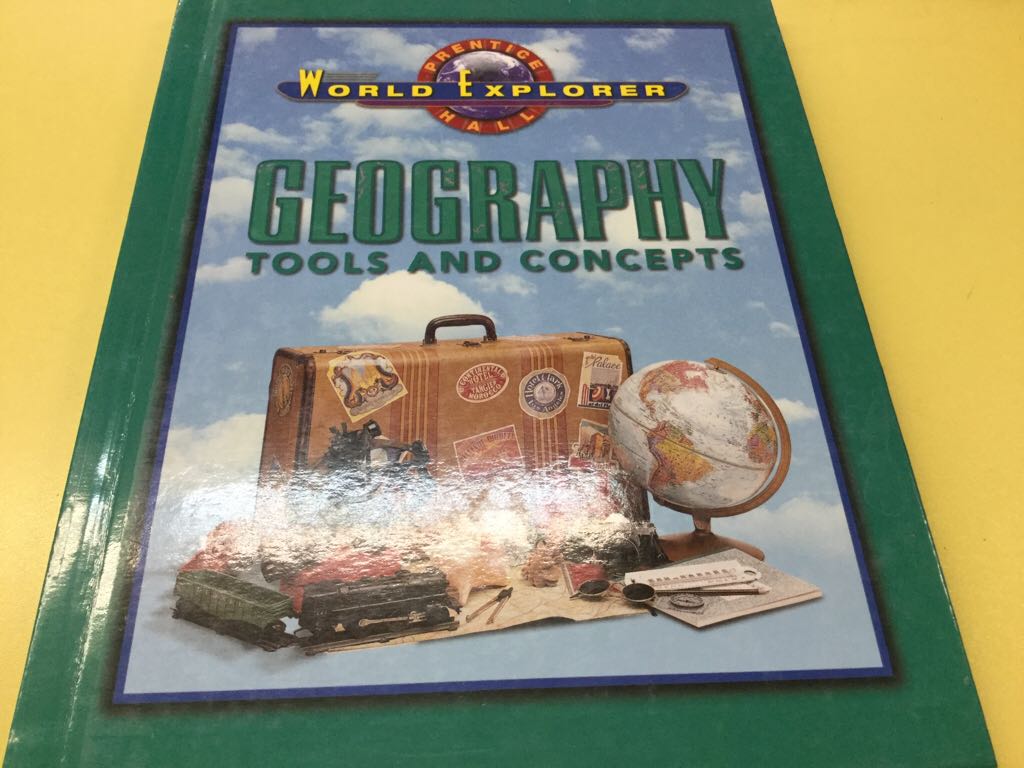 Geography: Tools And Concepts