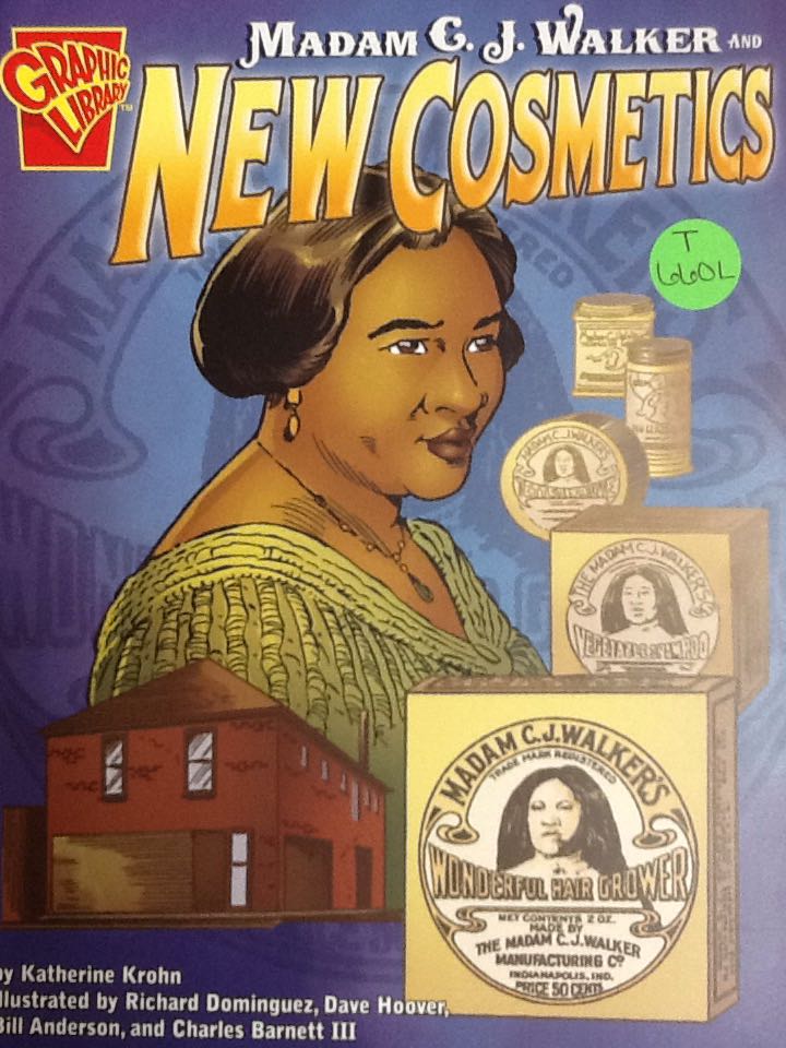 Madam C. J. Walker and New Cosmetics