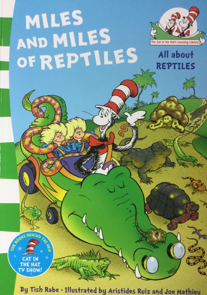 Miles And Miles Of Reptiles: All About Reptiles