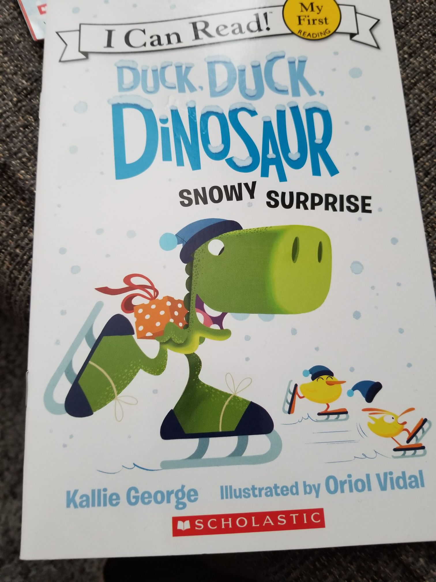 Duck, Duck, Dinosaur Snowy Surprise - Kallie George (Scholastic) book collectible [Barcode 9781338237931] - Main Image 1
