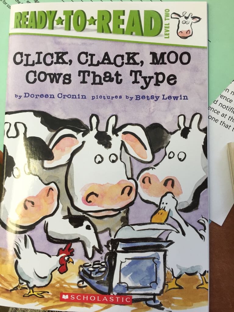 Click Clack, Moo Cows That Type - Doreen Cronin (A Scholastic Press) book collectible [Barcode 9781338169768] - Main Image 1