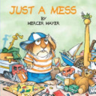 Just a Mess - Mercer Mayer (Golden Books - Paperback) book collectible [Barcode 9780307119483] - Main Image 1