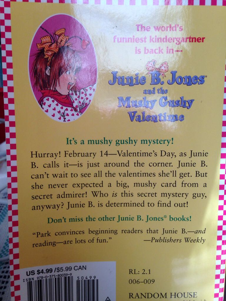Junie B. Jones #14 And The Mushy Gushy Valentime - Barbara Park (Random House - Paperback) book collectible [Barcode 9780375800399] - Main Image 2