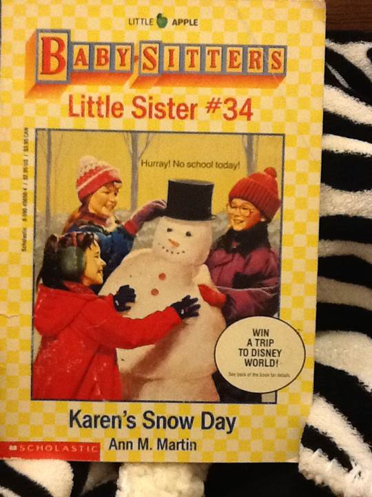 Baby Sitter’s Little Sister #34 Karen’s Snow Day