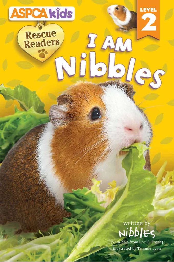 I Am Nibbles ASPCA Kids