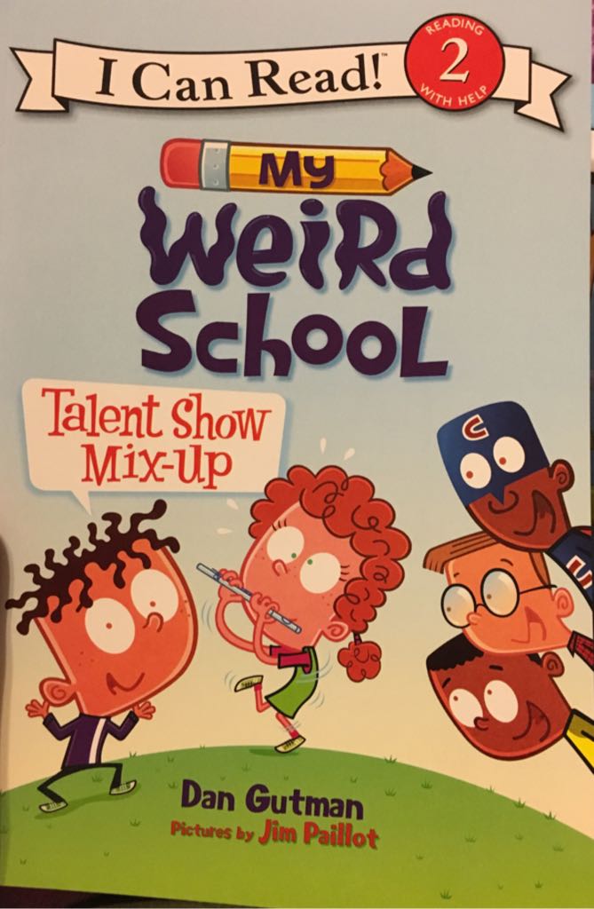 My Weird School Talent Show Mix-Up