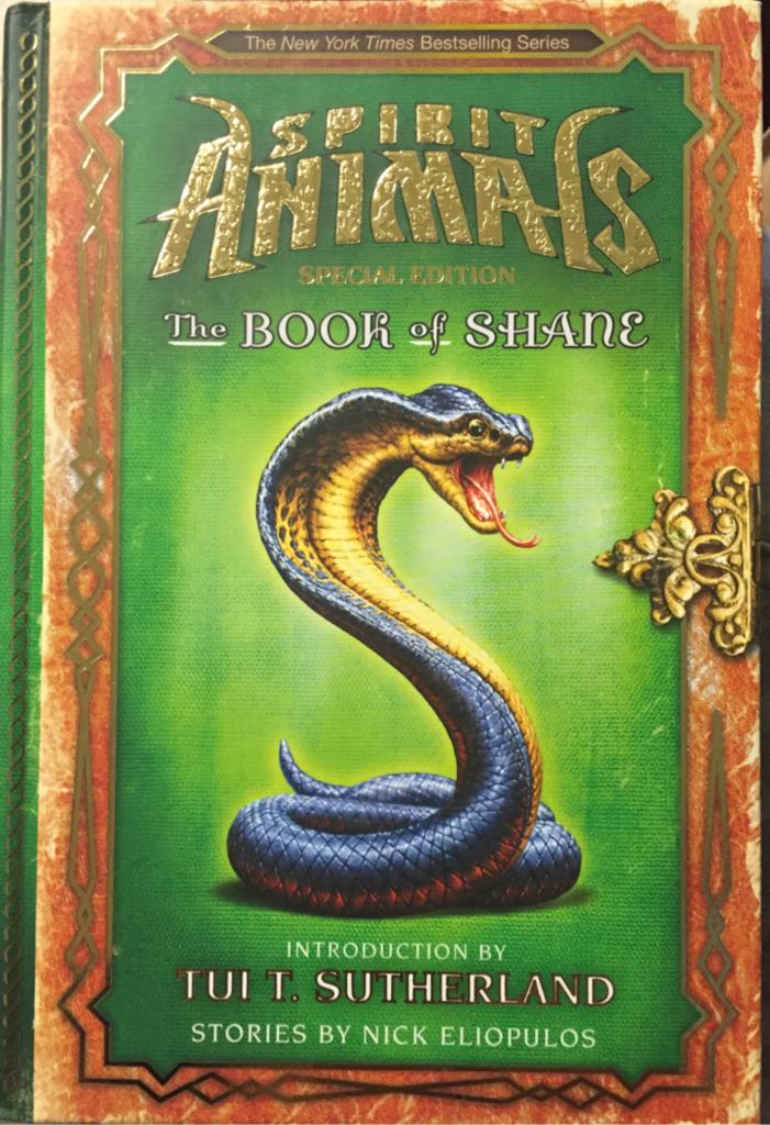 Spirit Animals- The Book Of Shane