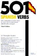 501 Spanish Verbs Fully Conjugated in All the Tenses in a New Easy to Learn Format Alphabetically Arranged 3rd Edition
