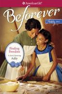 American Girl: Addy Finding Freedom