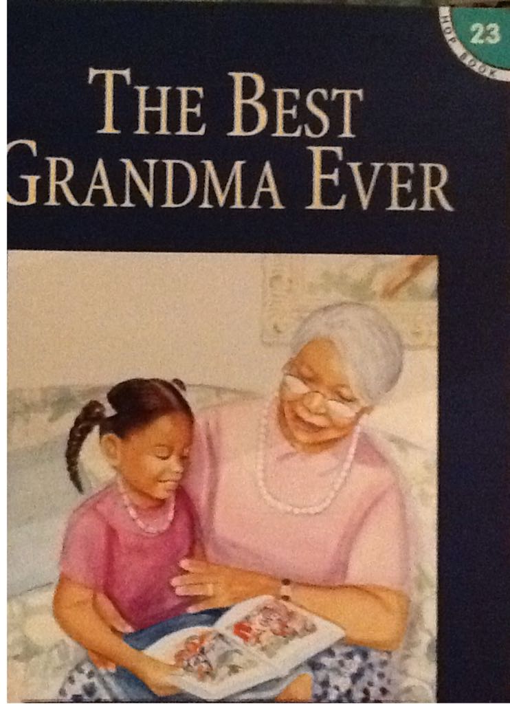 The Best Grandma Ever