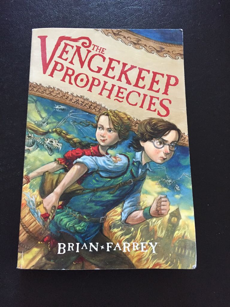 The Vengekeep Prophecies