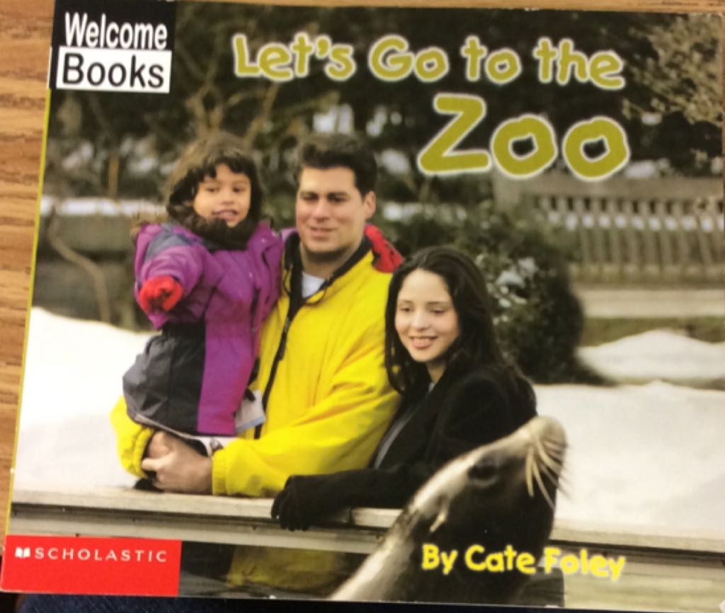Lets Go To The Zoo