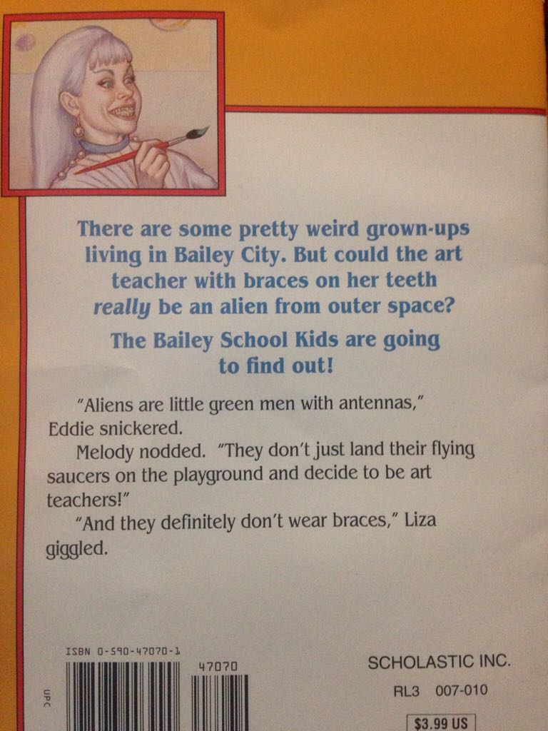 Aliens Don’t Wear Braces - Debbie Dadey (Scholastic Inc. - Paperback) book collectible [Barcode 9780590470704] - Main Image 2