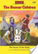 Boxcar Children The Secret of the Mask