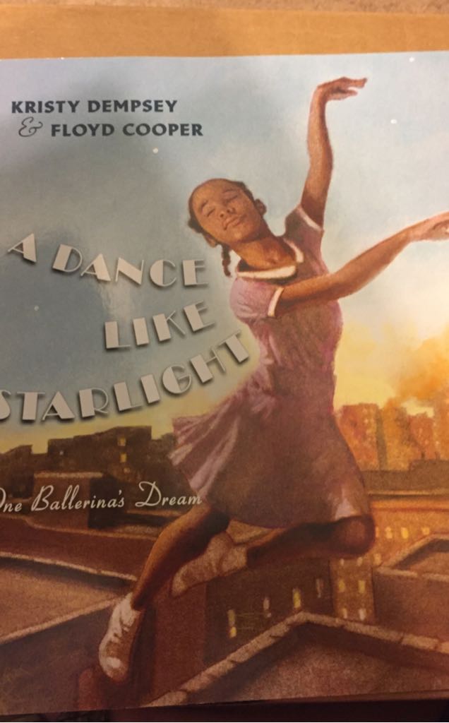 A Dance Like Starlight: One Ballerina’s Dream - Kristy Dempsey (- Paperback) book collectible [Barcode 9780545899444] - Main Image 1