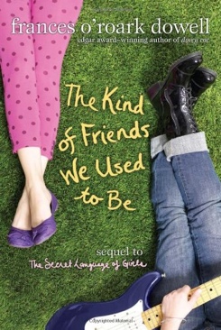 2 The Kind Of Friends We Used To Be - Frances Dowell book collectible [Barcode 9780545293563] - Main Image 1