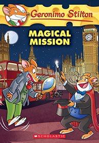 Geronimo Stilton #64: Magical Mission - Geronimo Stilton (Scholastic Inc. - Paperback) book collectible [Barcode 9781338032871] - Main Image 1