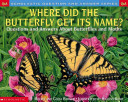 Where Did the Butterfly Get Its Name?
