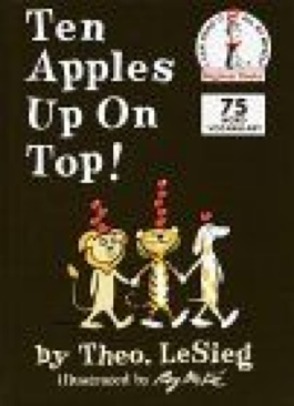 Ten Apples Up on Top - Theo LeSieg (Random House - Hardcover) book collectible [Barcode 9780394800196] - Main Image 1