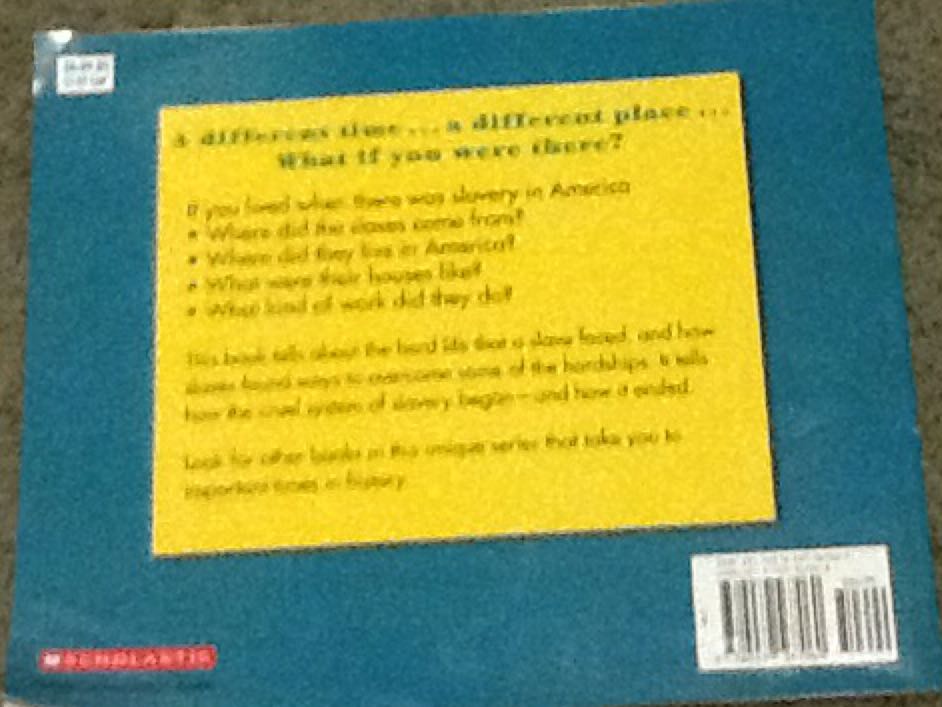 If You Lived When There Was Slavery in America - Anne Kamma (Scholastic, Inc. - Paperback) book collectible [Barcode 9780439567060] - Main Image 2