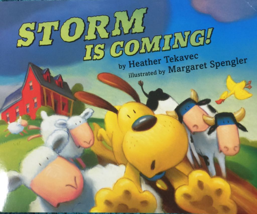 Storm Is Coming!, Read Aloud Level K Unit 3 Book 12