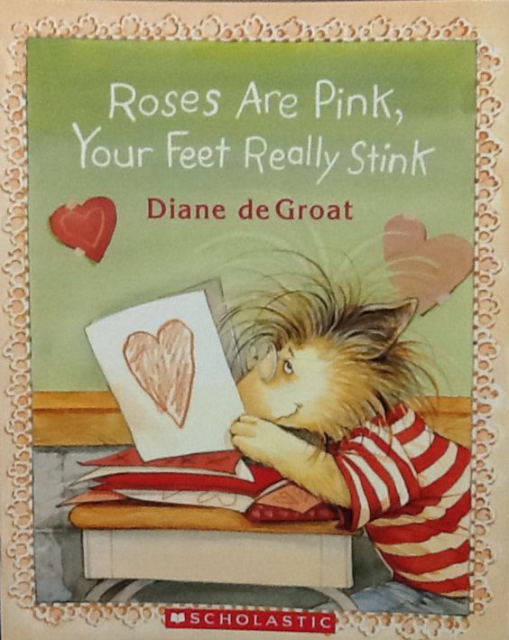 Gilbert: Roses Are Pink, Your Feet Really Stink