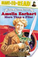 Stories Of Famous Americans: Amelia Earhart