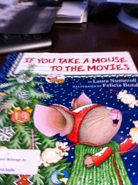 If You Give: If You Take A Mouse To The Movies