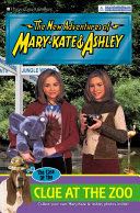 New Adventures of Mary-Kate & Ashley #39: The Case of the Clue at the Zoo - Mary-Kate & Ashley Olsen (Harper Collins) book collectible [Barcode 9780060093433] - Main Image 1