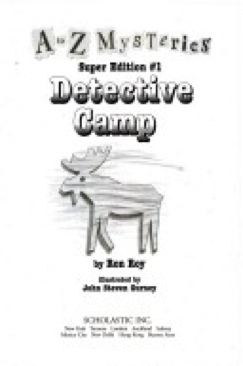 A To Z Mysteries Detective Camp - Ron Roy (Scholastic - Paperback) book collectible [Barcode 9780439028356] - Main Image 1