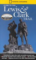 The Lewis & Clark Trail, Guide To The