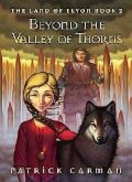 Beyond the Valley of Thorns