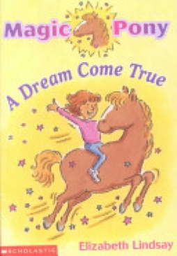 Magic Pony A Dream Come True