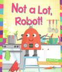 Not a Lot, Robot!