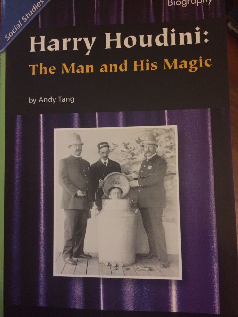 Harry Houdini: The Man And His Magic