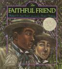 The Faithful Friend The