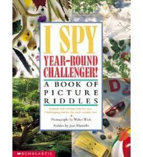 I Spy - Challenger 4: Year Round Challenger! - Walter Wick (Scholastic - Hardcover) book collectible [Barcode 9780439316347] - Main Image 1
