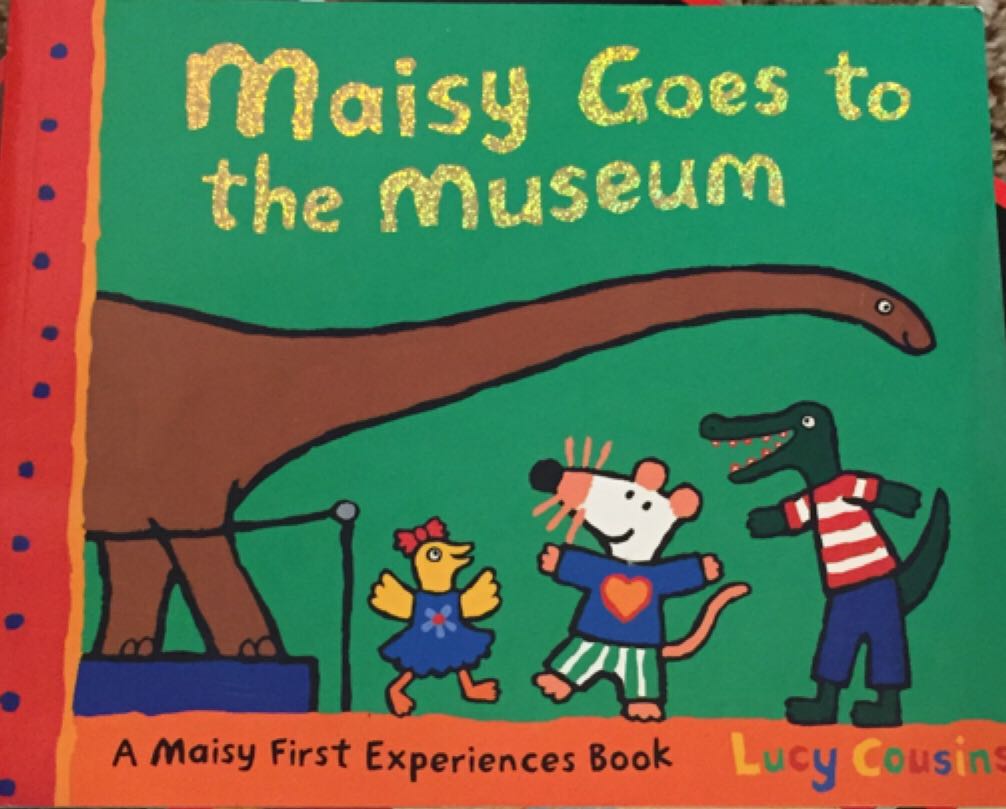 Maisy Goes to the Museum [D9]