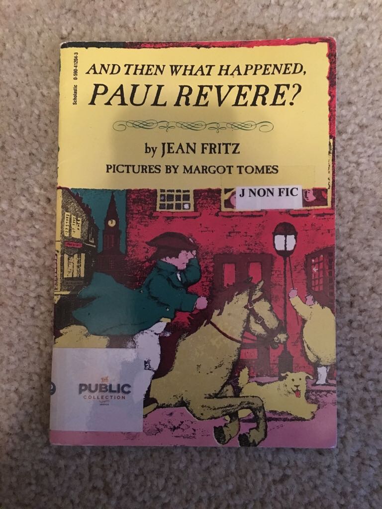 And Then What Happened Paul Revere
