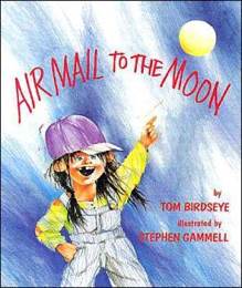 Airmail to the Moon - Tom Birdseye (The Trumpet Club - Paperback) book collectible [Barcode 9780440843719] - Main Image 1