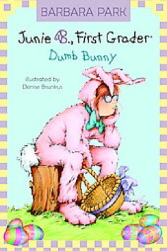 Junie B. First Grader Dumb Bunny - Barbara Park (Scholastic - Paperback) book collectible [Barcode 9780545152976] - Main Image 1