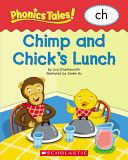 Chimp and Chick’s Lunch - Liza Charlesworth (Scholastic - Paperback) book collectible [Barcode 9780439884730] - Main Image 1