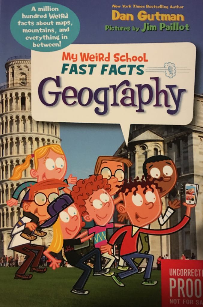 My Weird School Fast Facts: Geography