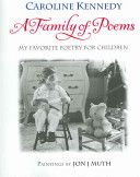 A Family Of Poems - Various Authors (Hyperion - Hardcover) book collectible [Barcode 9780786851119] - Main Image 1